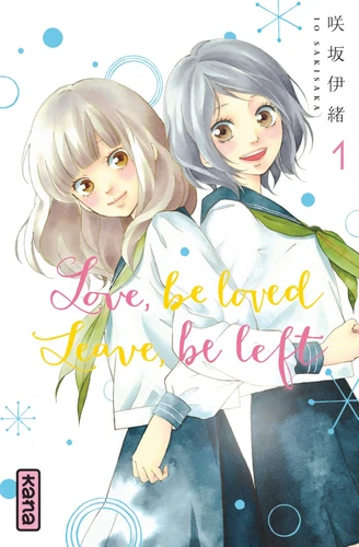 Couverture de Love be loved leave be left Tome 1